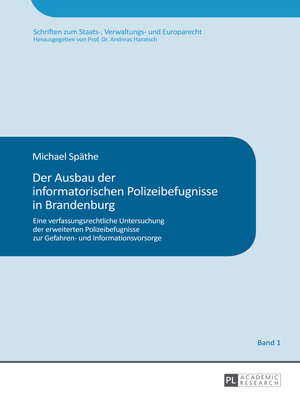 cover image of Der Ausbau der informatorischen Polizeibefugnisse in Brandenburg
